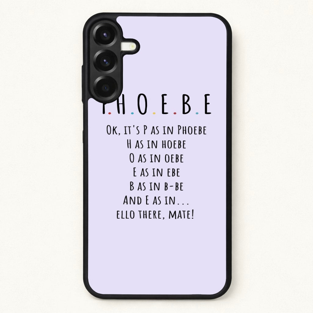 Spelling Phoebe Phone Case for Galaxy A57