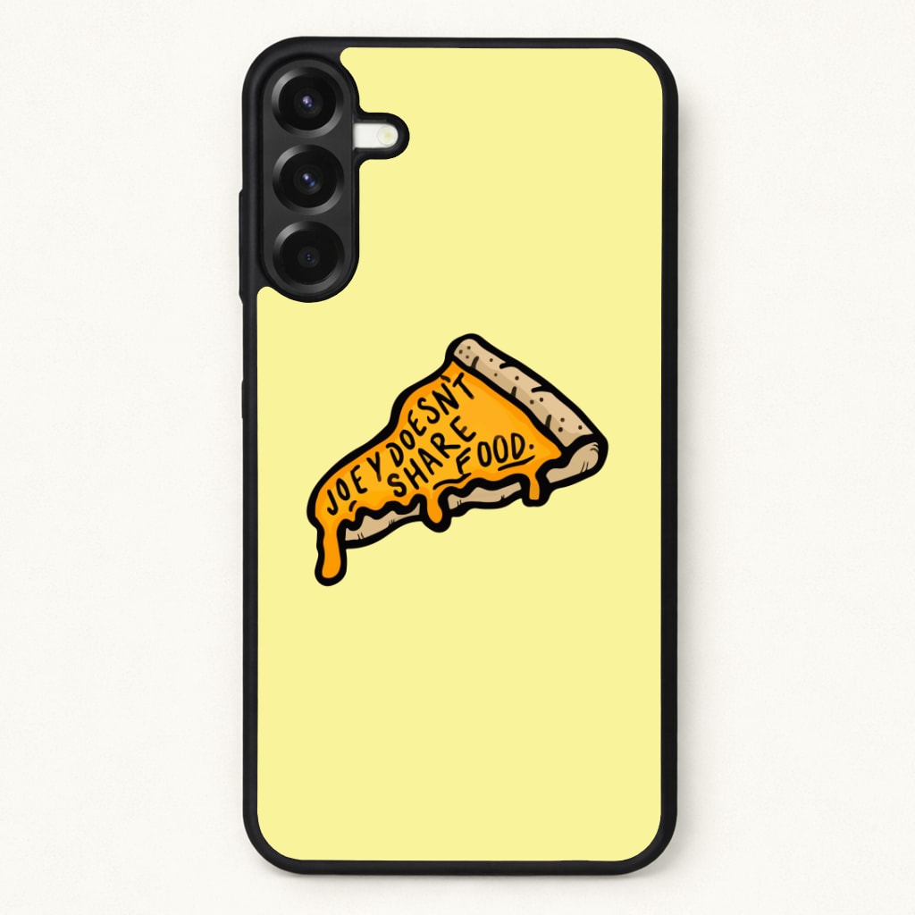 Joey Doesn't Share Food Phone Case for Galaxy A17