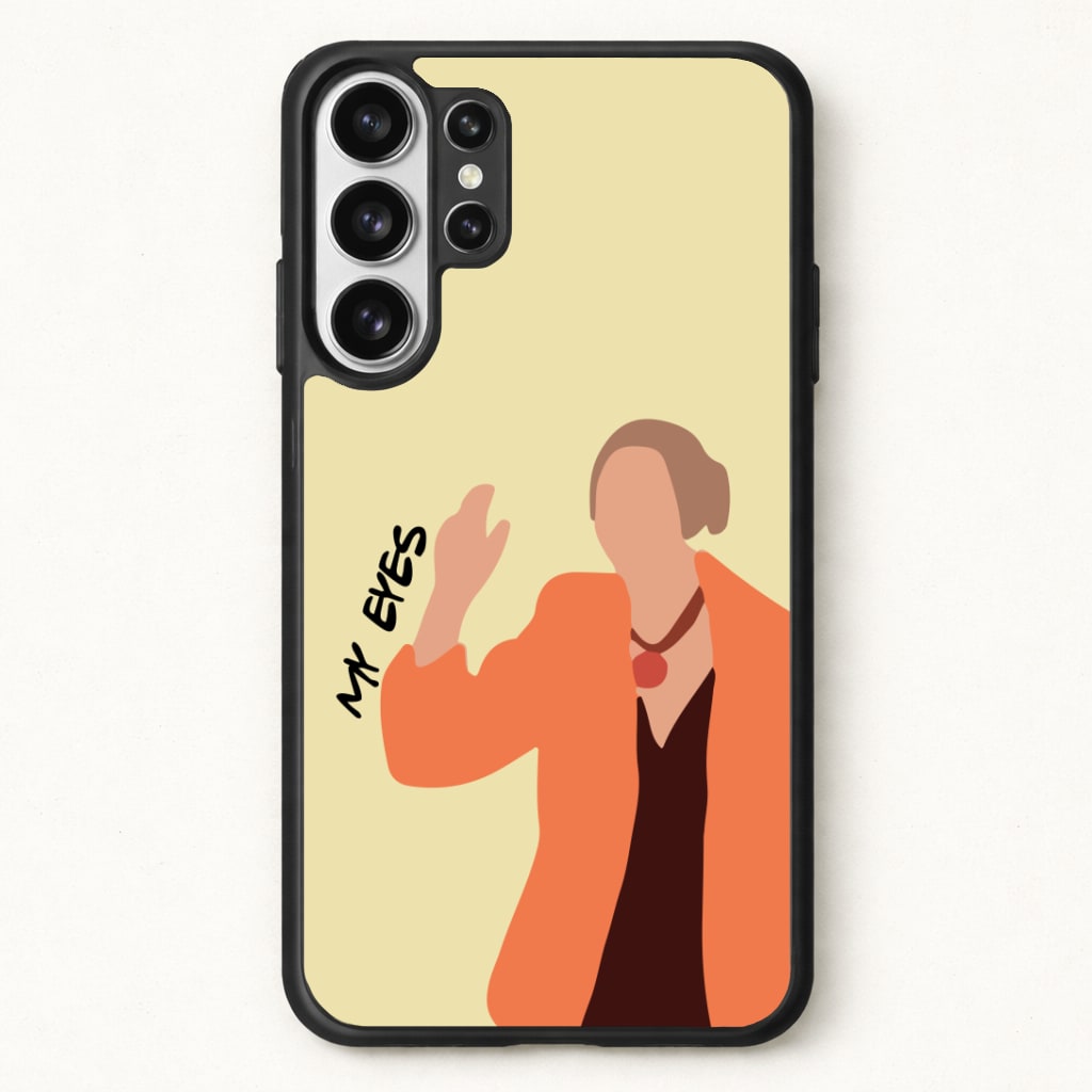My Eyes Phone Case for Galaxy S26 Ultra