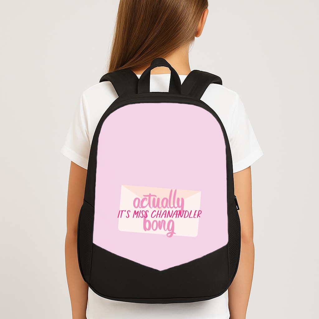 Actually It's Miss Chanandler Bong Backpack