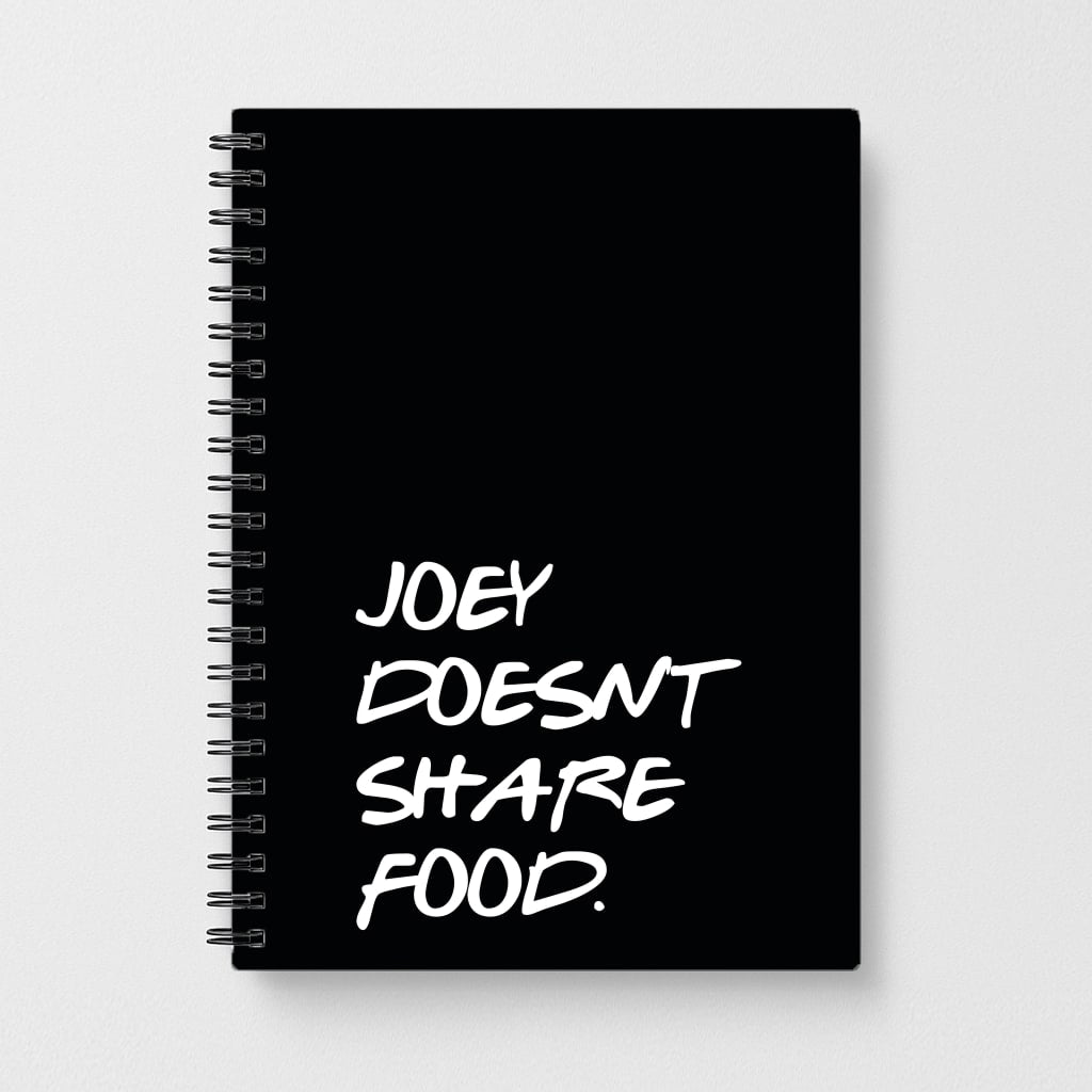 Joey Doesn't Share Food, Black Notebook