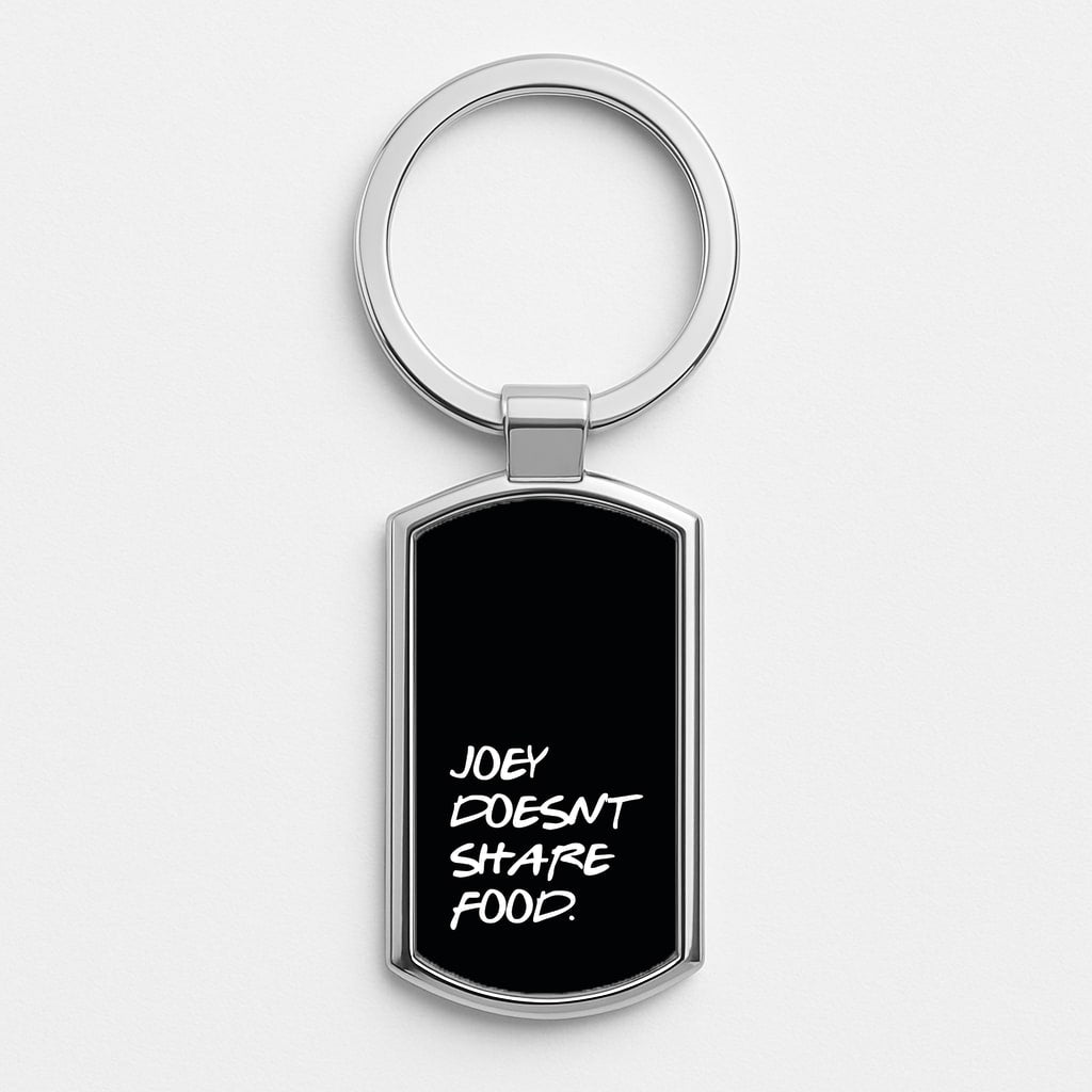 Joey Doesn't Share Food, Black Silver Keyring