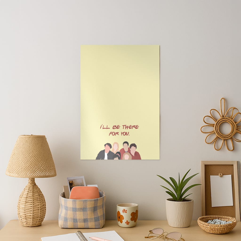 I'll Be There For You Cast Art Print