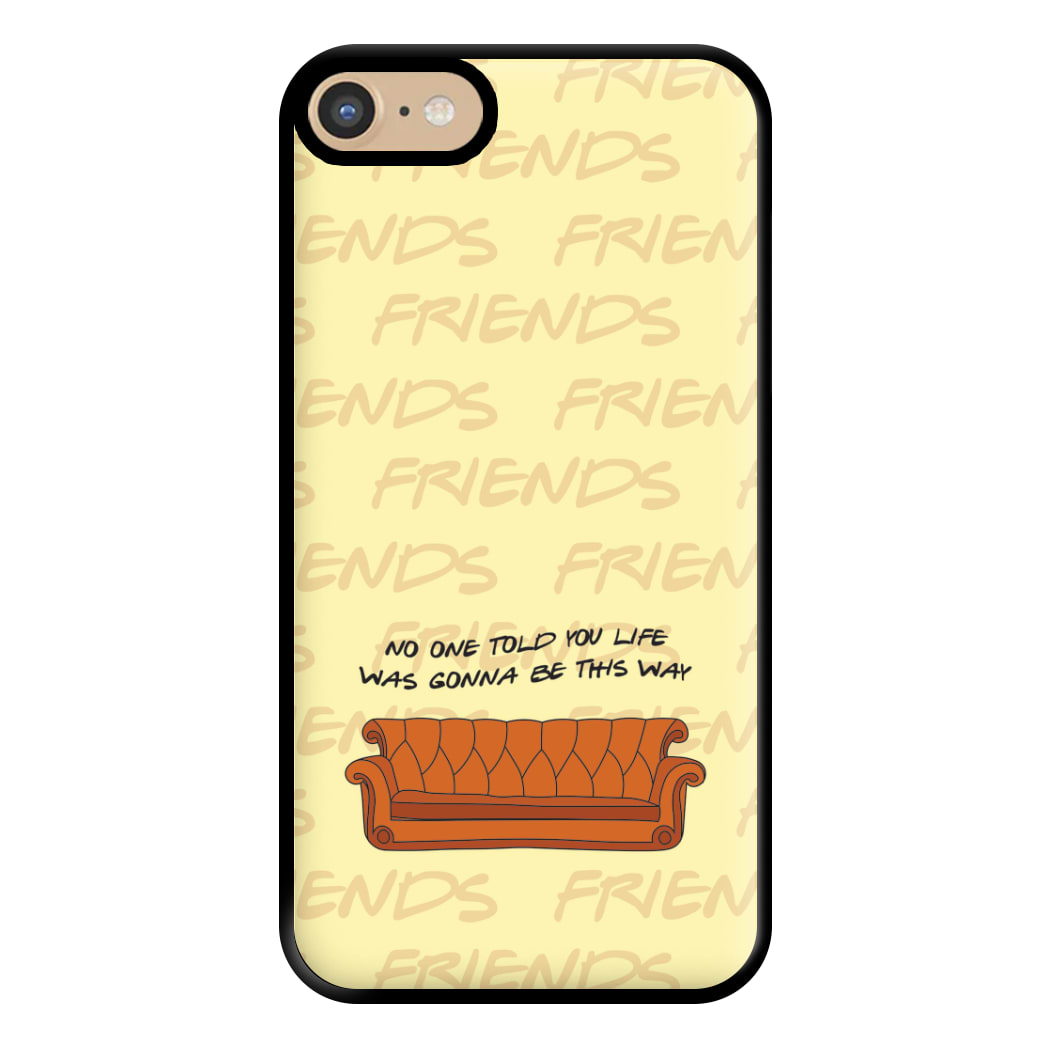 No One Told You Pattern Phone Case for iPhone 6 / 7 / 8 / SE