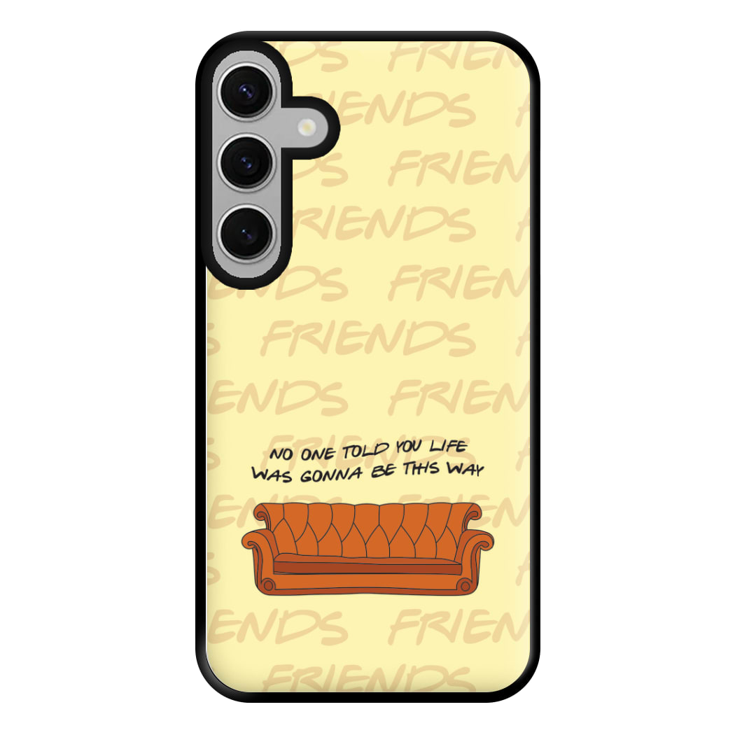 No One Told You Pattern Phone Case for Galaxy S24FE