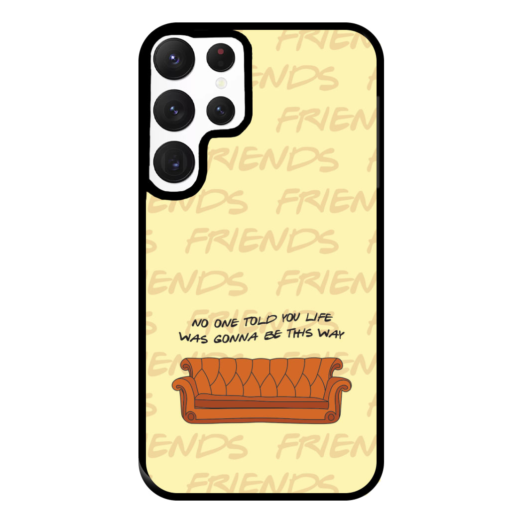 No One Told You Pattern Phone Case for Galaxy S22 Ultra