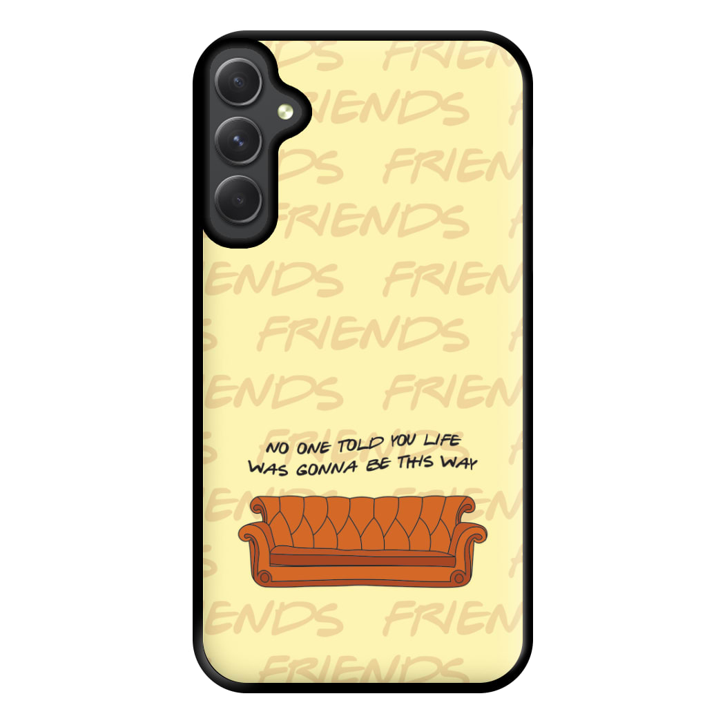 No One Told You Pattern Phone Case for Galaxy A14