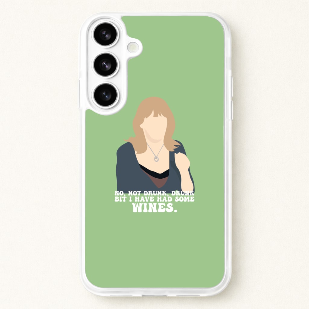 I Have Had Some Wines Phone Case for Galaxy S26