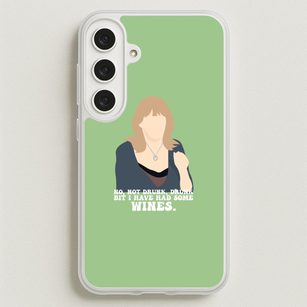 I Have Had Some Wines Phone Case for Galaxy S25FE