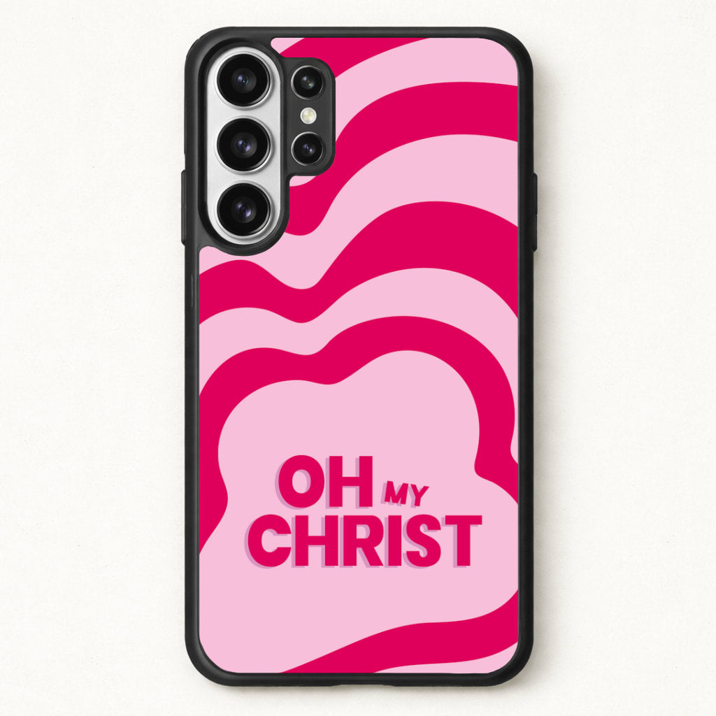 Oh My Phone Case for Galaxy S26 Ultra