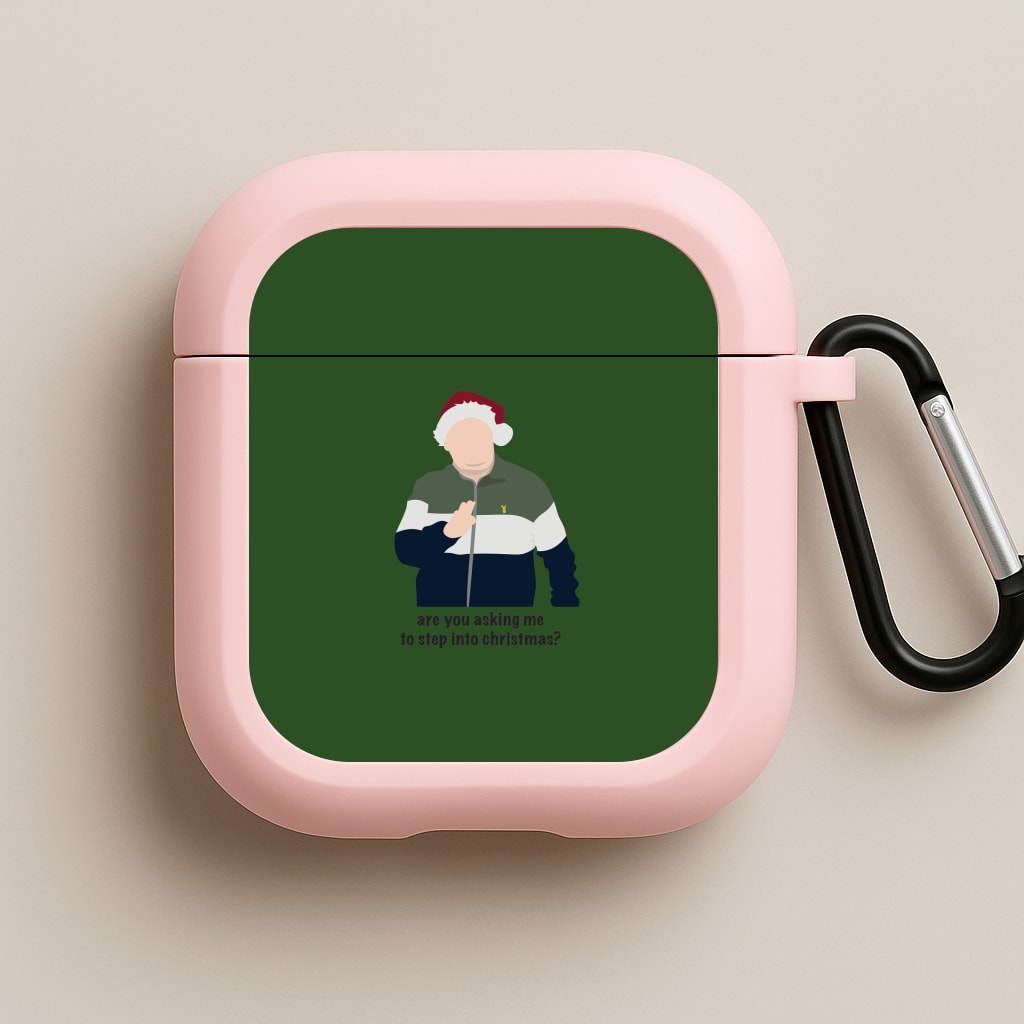Are You Asking Me To Step Into Christmas - Gavin And Stacey Pink AirPods Case