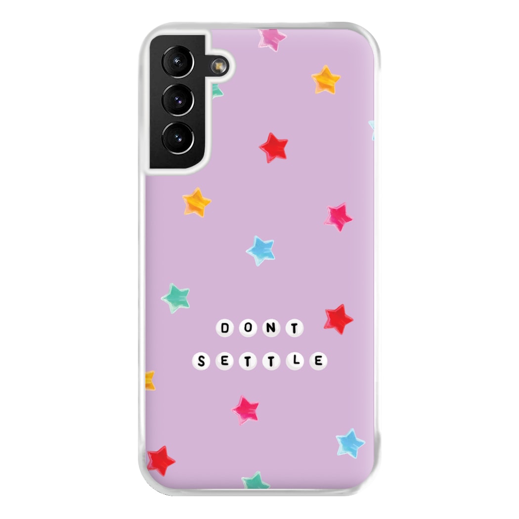 Don't Settle Star Gems Pattern Phone Case for Galaxy S21 Plus
