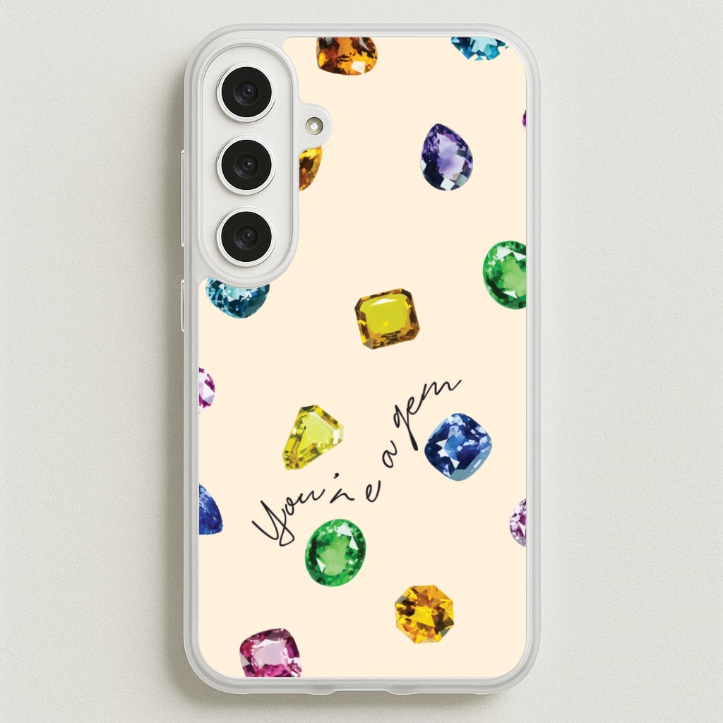 You're A Gem Pattern Phone Case for Galaxy S25FE