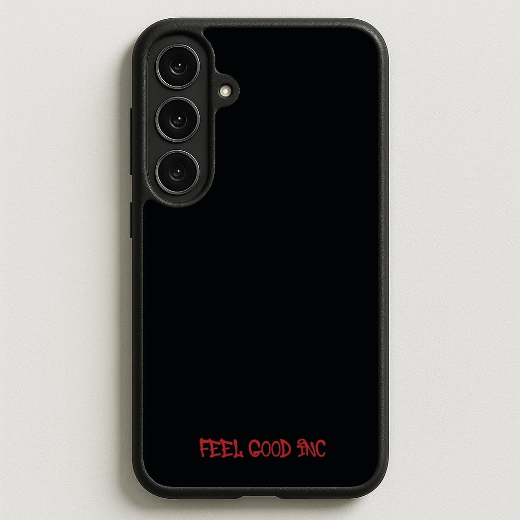 Feel Good Inc Phone Case for Galaxy S25FE