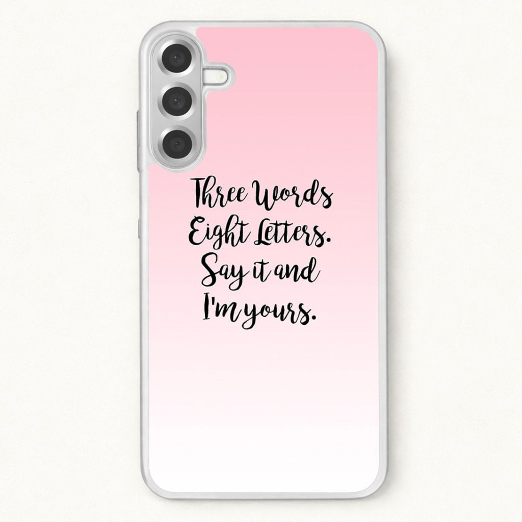 Three Words, Eight Letters - Gossip Phone Case for Galaxy A37