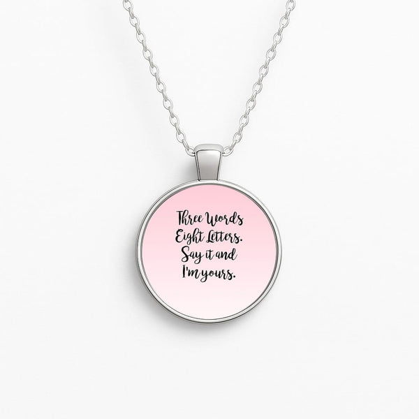 Three Words, Eight Letters - Gossip Circle Necklace