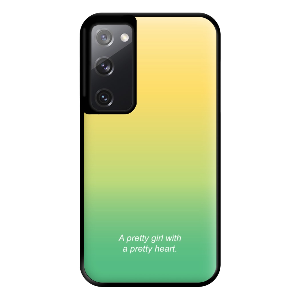 A Pretty Girl With A Pretty Heart Phone Case for Galaxy S20FE