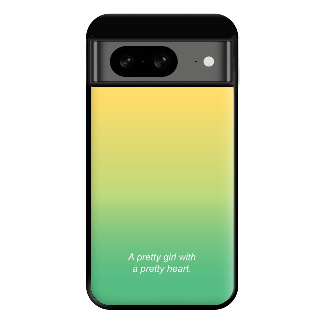 A Pretty Girl With A Pretty Heart Phone Case for Google Pixel 8