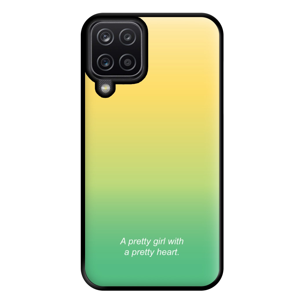 A Pretty Girl With A Pretty Heart Phone Case for Galaxy A12
