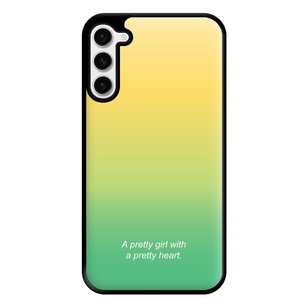 A Pretty Girl With A Pretty Heart Phone Case for Galaxy S23 Plus