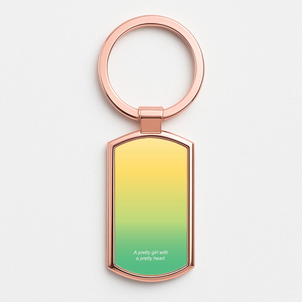 A Pretty Girl With A Pretty Heart Rose Gold Keyring