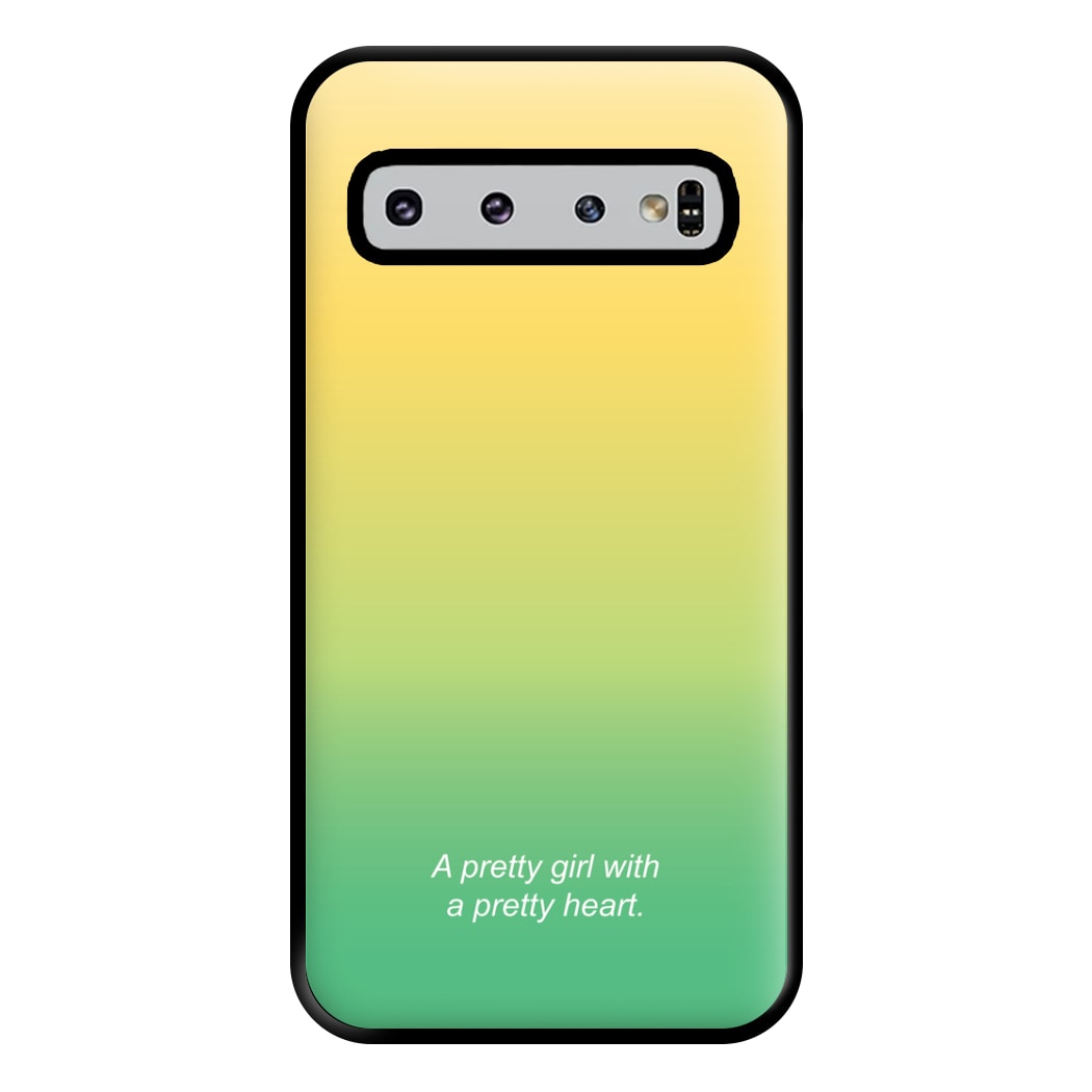 A Pretty Girl With A Pretty Heart Phone Case for Galaxy S10 Plus