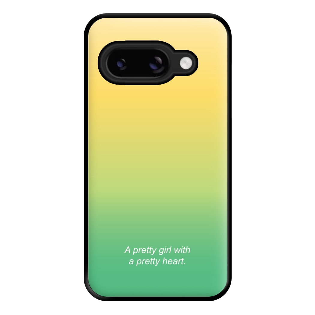 A Pretty Girl With A Pretty Heart Phone Case for Google Pixel 8a