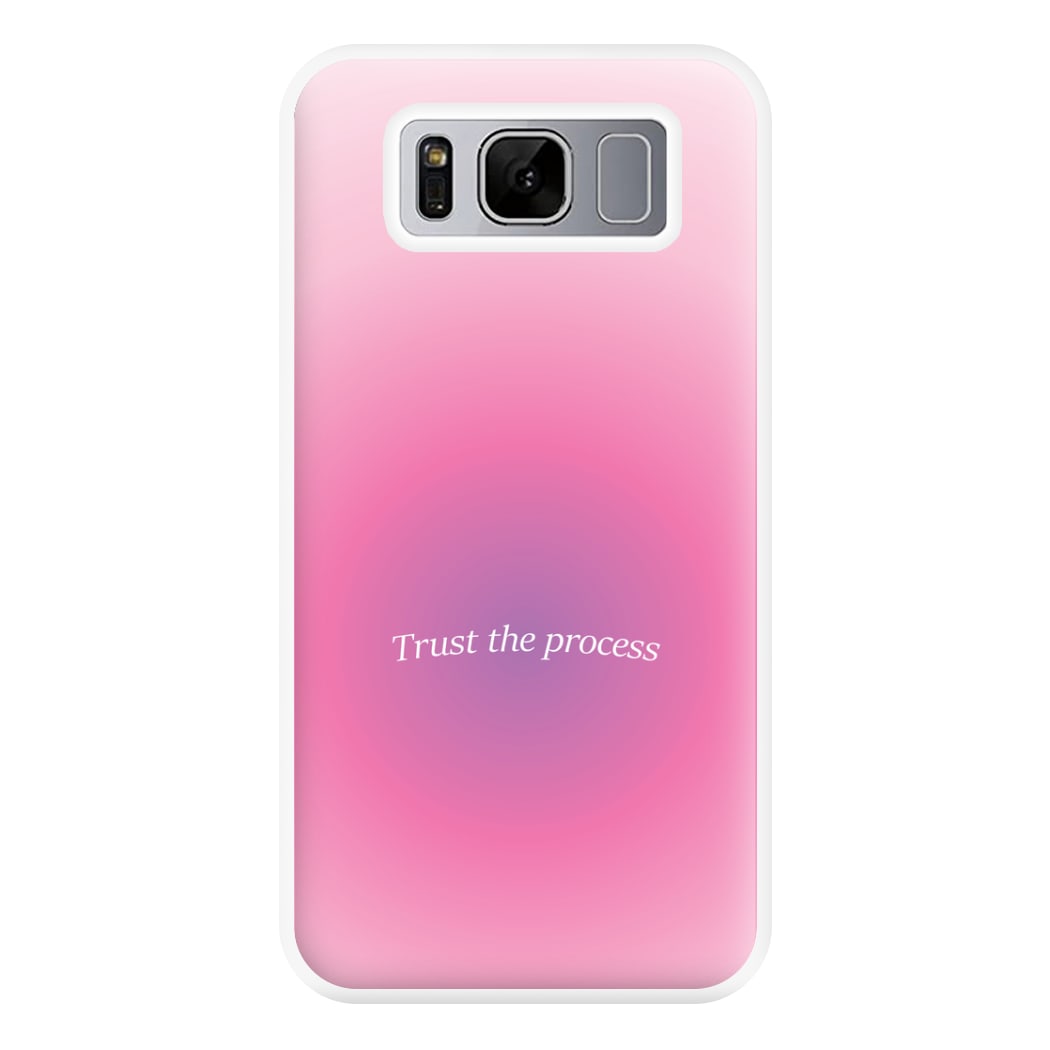 Trust The Process Pink Gradient Phone Case for Galaxy S8 Plus