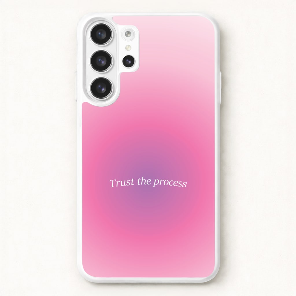 Trust The Process Pink Gradient Phone Case for Galaxy S26 Ultra