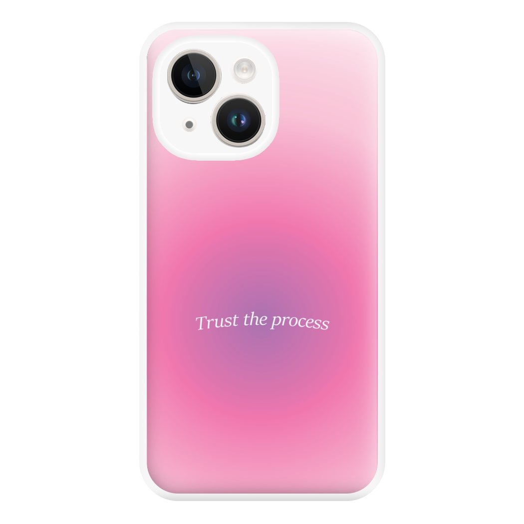 Trust The Process Pink Gradient Phone Case for iPhone 14 Plus