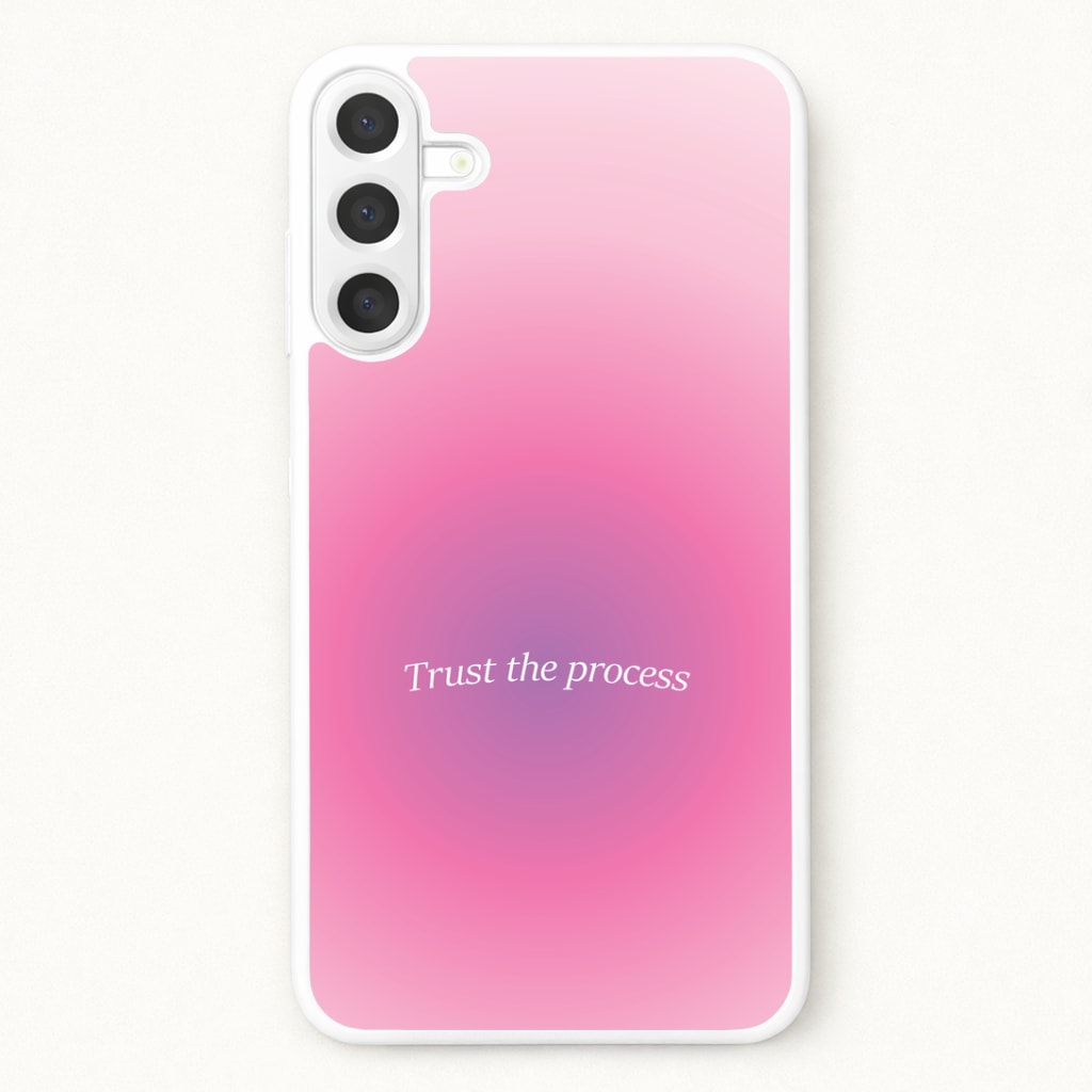 Trust The Process Pink Gradient Phone Case for Galaxy A57