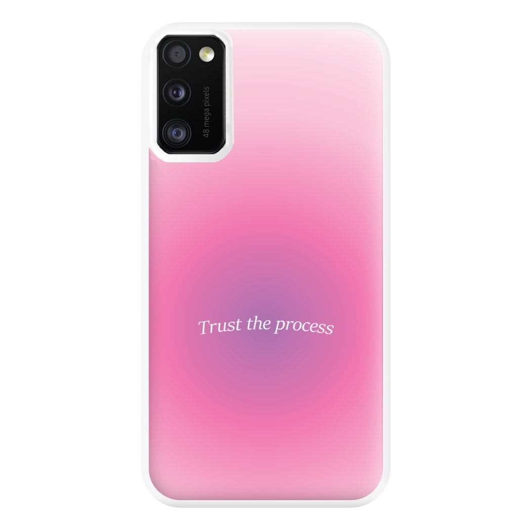 Trust The Process Pink Gradient Phone Case for Galaxy A41
