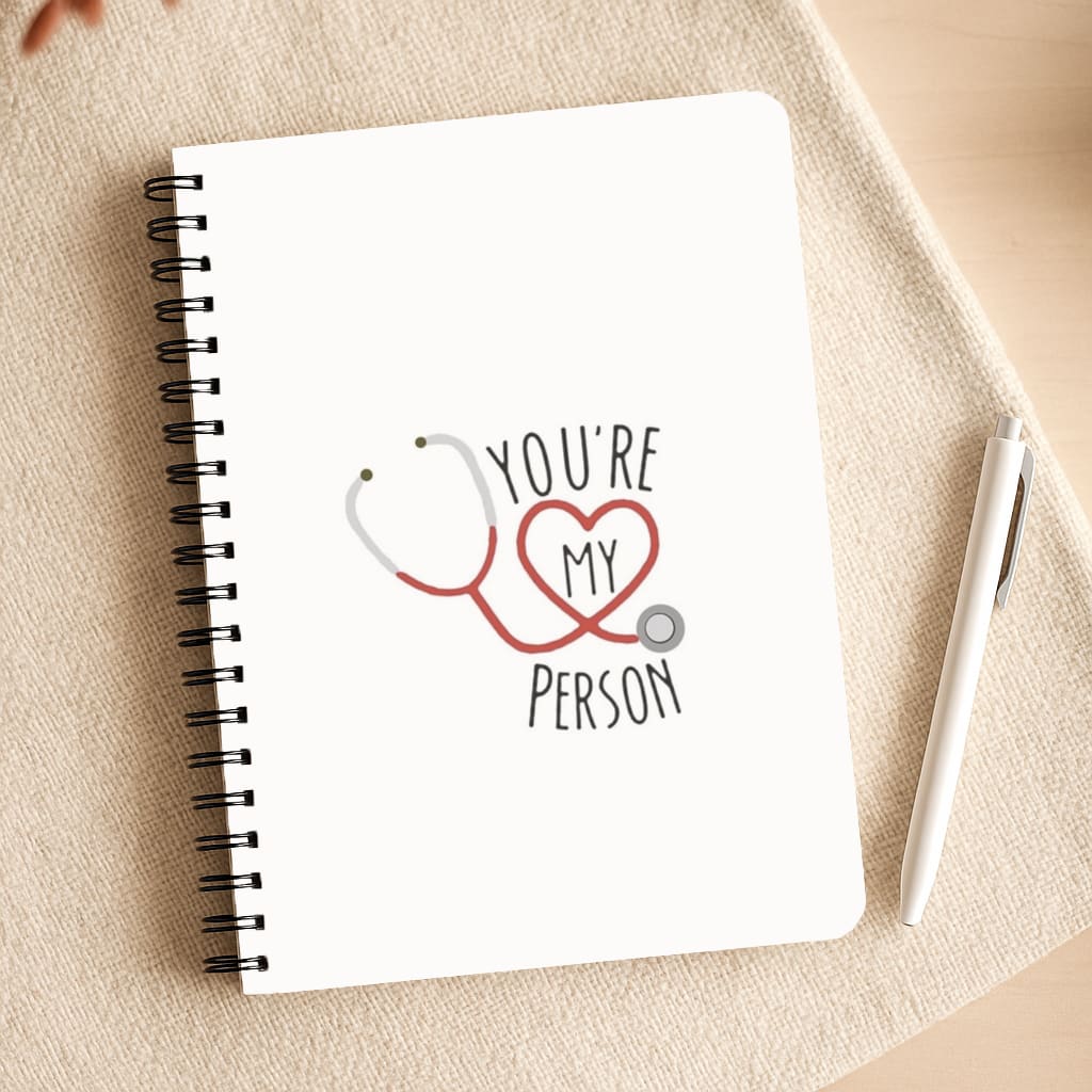 You're My Person - Grey's Notepad