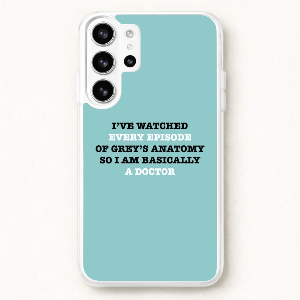 I've Watched Every Episode Of Grey's Phone Case for Galaxy S26 Ultra