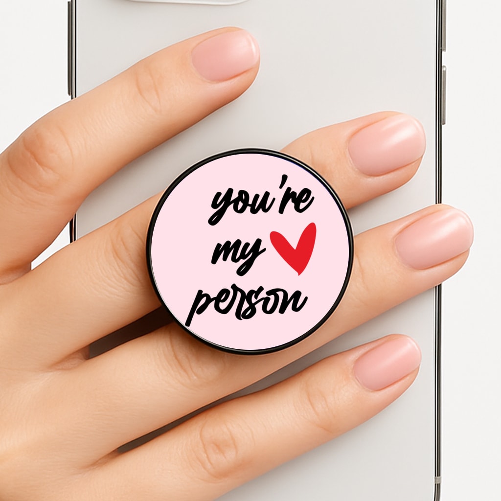 You're My Person Love - Grey's Phone Grip