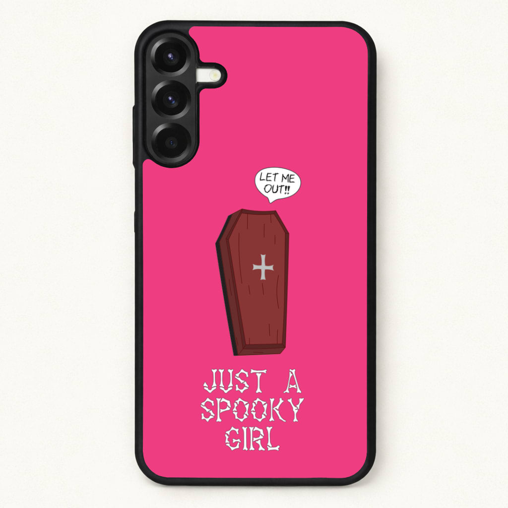 Just A Spooky Girl Phone Case for Galaxy A57