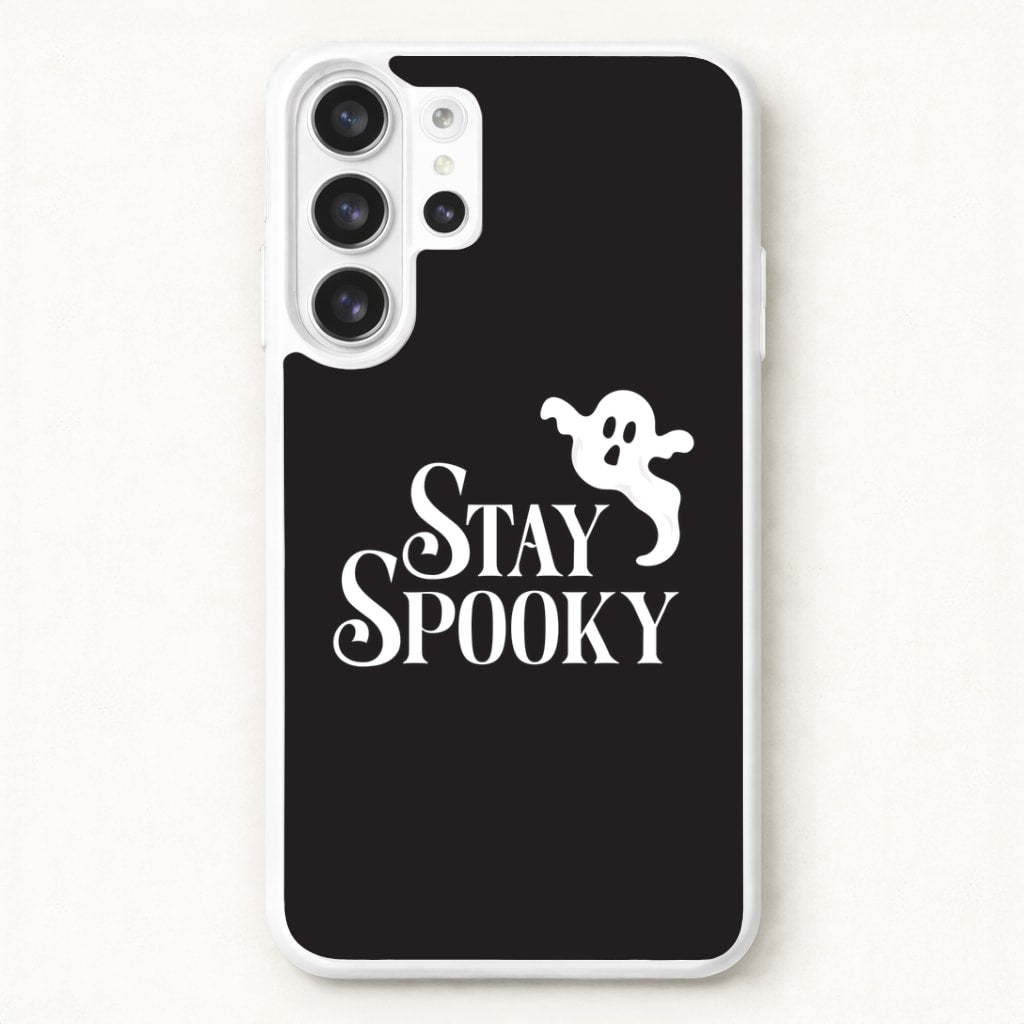 Stay Spooky Phone Case for Galaxy S26 Ultra