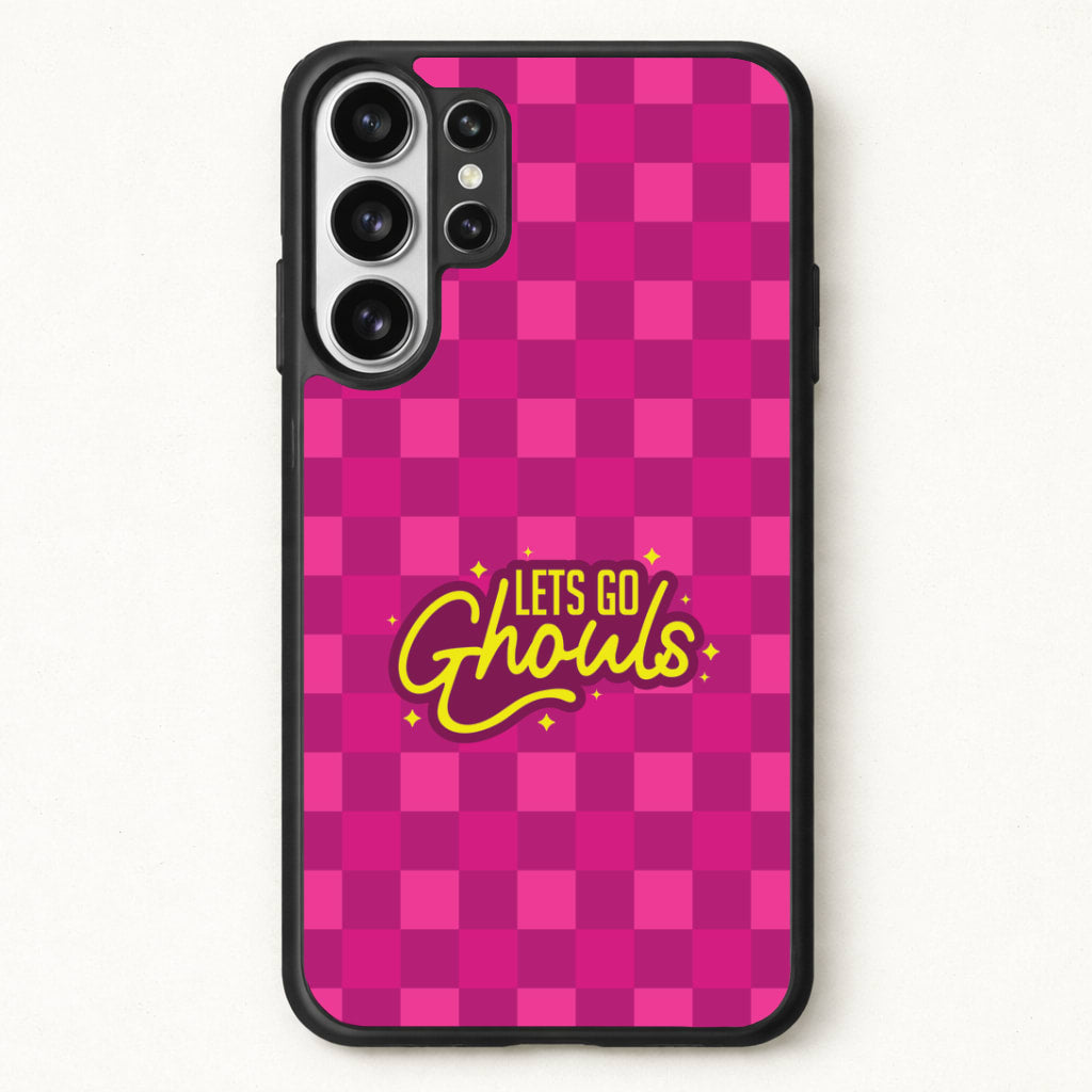 Let's Go Ghouls Phone Case for Galaxy S26 Ultra