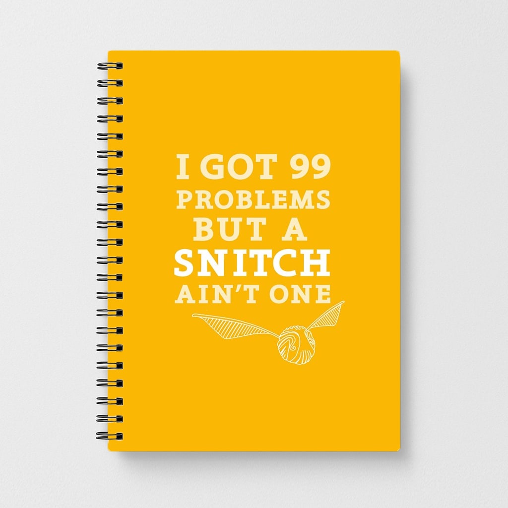 99 Problems But A Snitch Aint One Notebook - Fun Cases