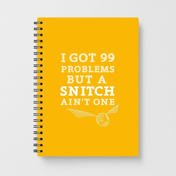 99 Problems But A Snitch Aint One Notebook - Fun Cases
