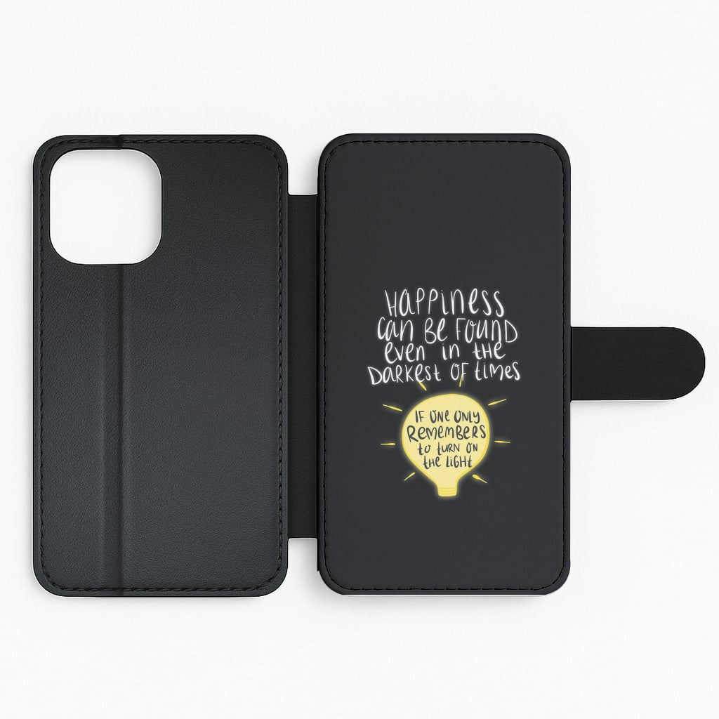 Happiness Can Be Found In The Darkest of Times Flip Phone Case