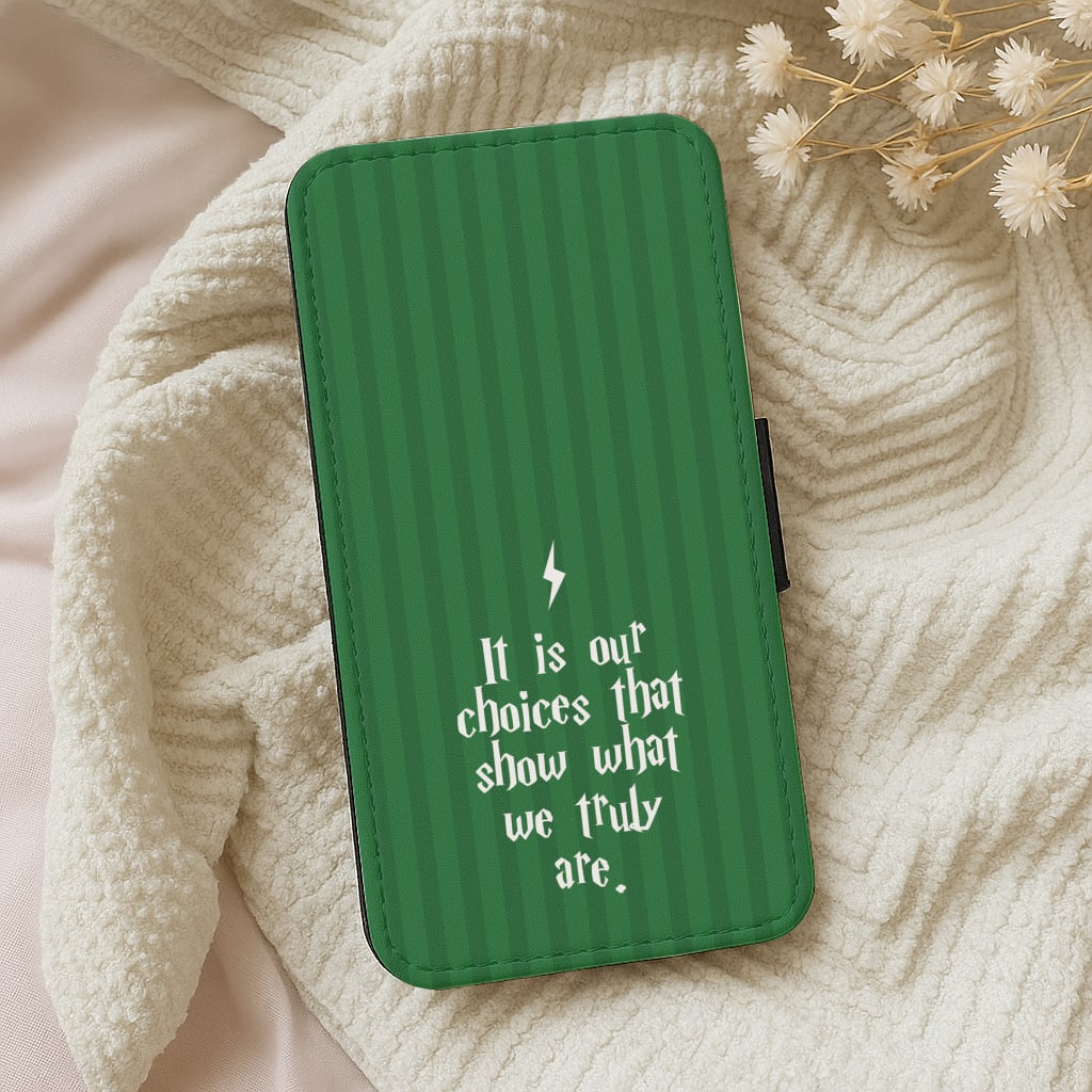 It Is Our Choices Wallet Phone Case