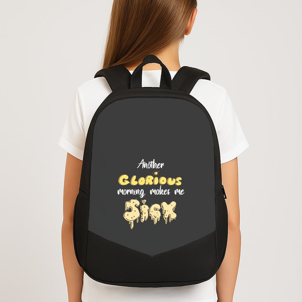 Another Glorious Morning Makes Me Sick - Hocus Halloween Backpack
