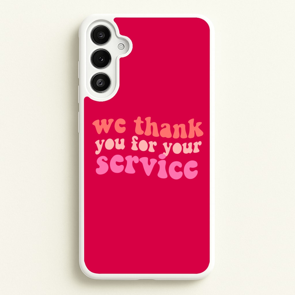 We Thank You For Your Service - Heart TV - Heartstopper Phone Case for Galaxy A36