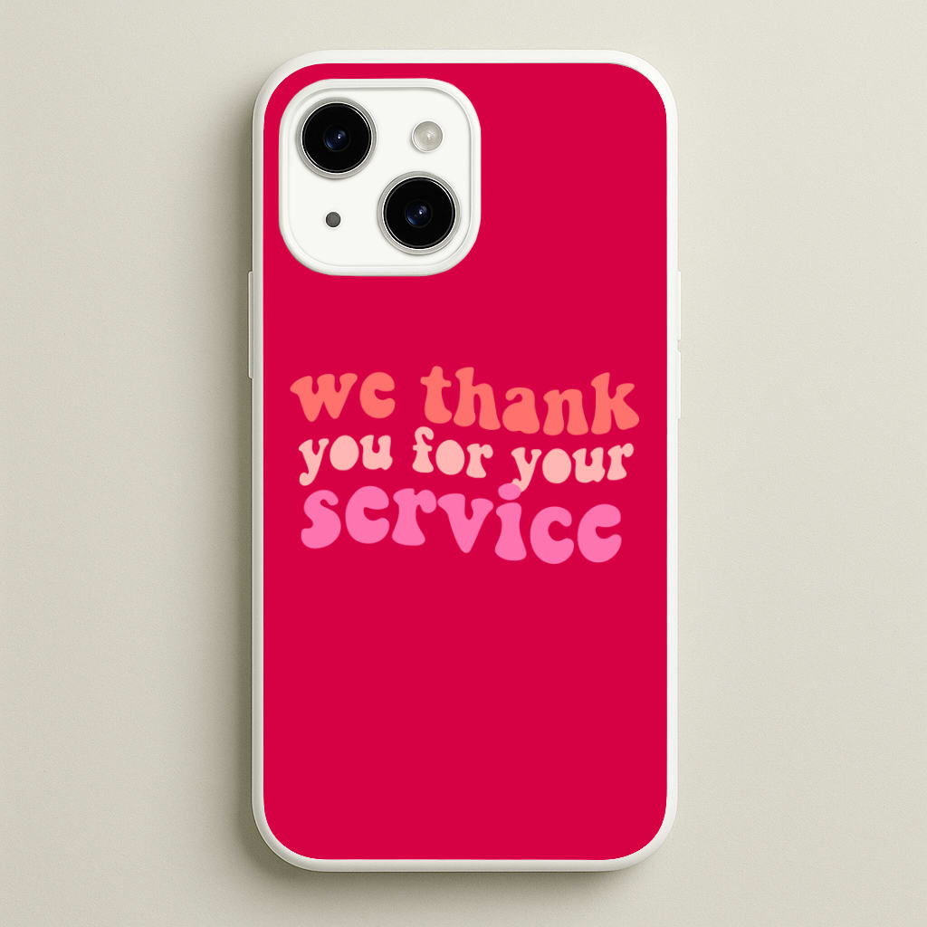 We Thank You For Your Service - Heart TV - Heartstopper Phone Case for iPhone 14