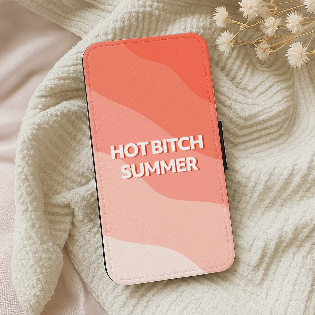 Hot Bitch Summer Wallet Phone Case