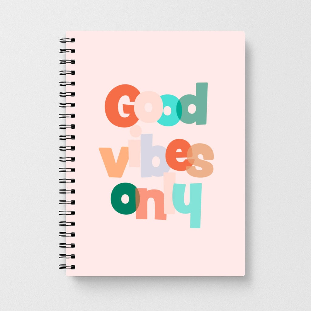 Colourful Good Vibes Only Notebook