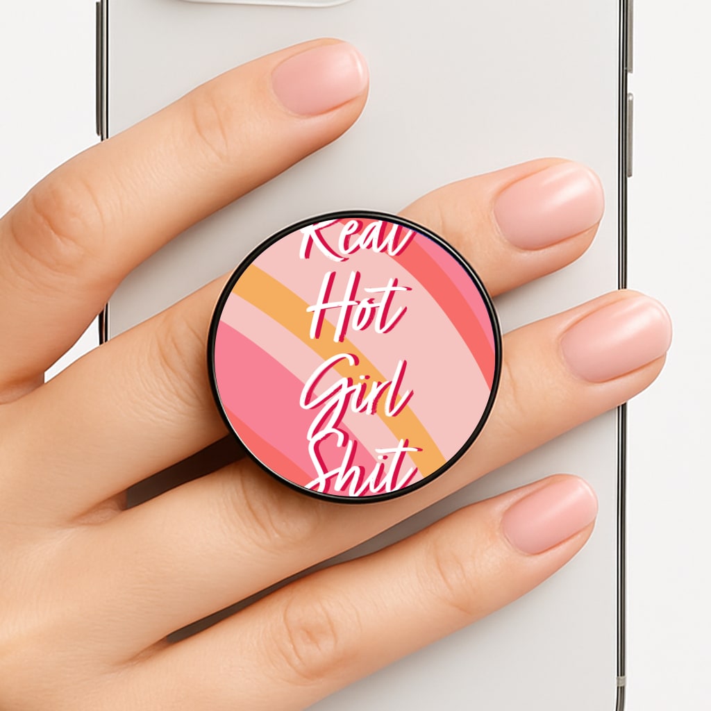 Hot Girl Shit - Hot Girl Summer Phone Grip