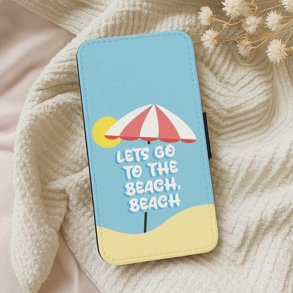 Lets Go To The Beach - Summer Quotes Wallet Phone Case