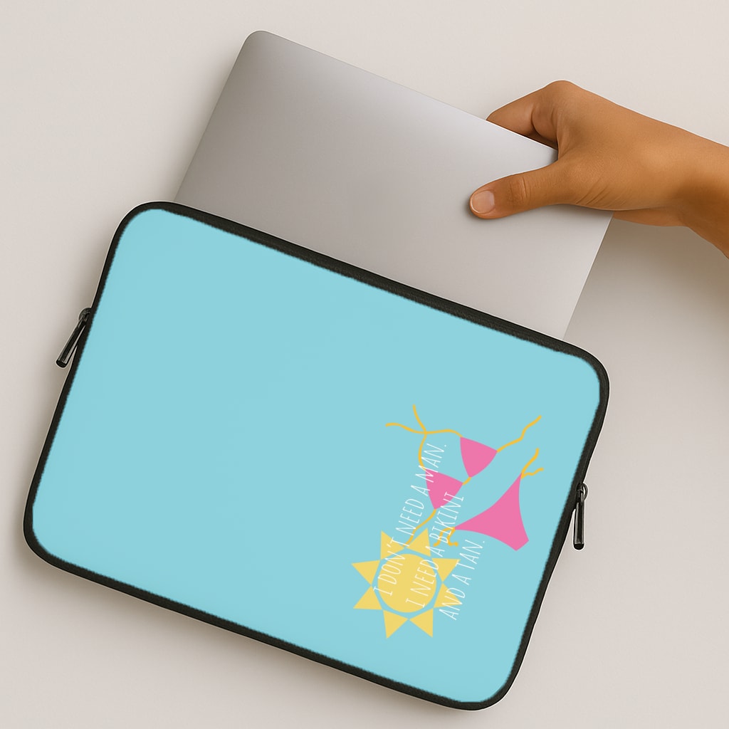 I Don't Need A Man - Summer Quotes MacBook Case